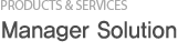 Manager Solution